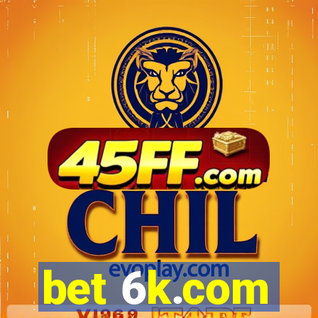 bet 6k.com